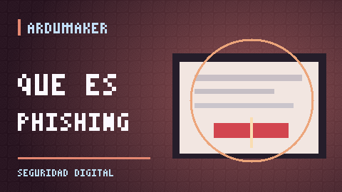 ¿Qué es phishing y por qué seguimos cayendo en mensajes falsos?