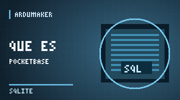 ¿Qué es PocketBase y por qué usa SQLite para crear un backend pequeño?