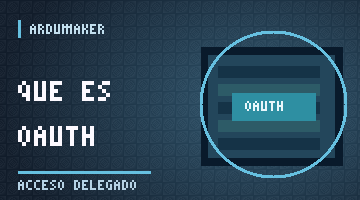 ¿Qué es OAuth 2.0 y cómo conecta aplicaciones sin compartir contraseñas?
